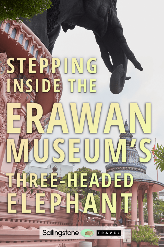 Stepping Inside The Erawan Museum's Three-Headed Elephant