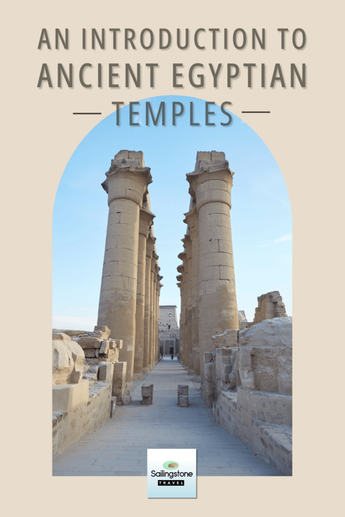 AN INTRODUCTION TO EGYPTIAN TEMPLES
